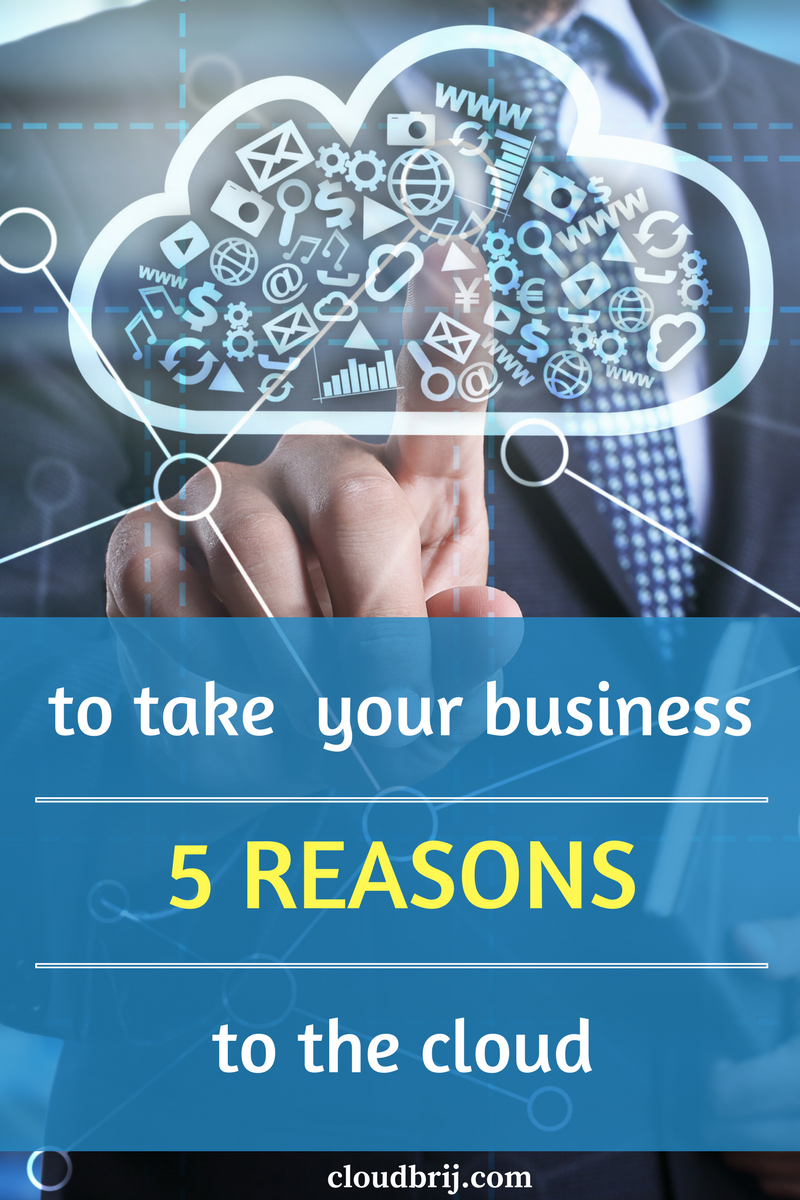 5 Reasons to Take Your Business to the Cloud Cloudbrij Foto Foto