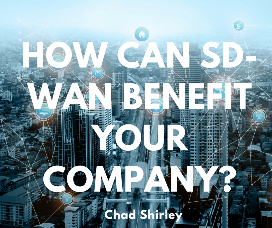 How SD-WAN Can Benefit Your Company