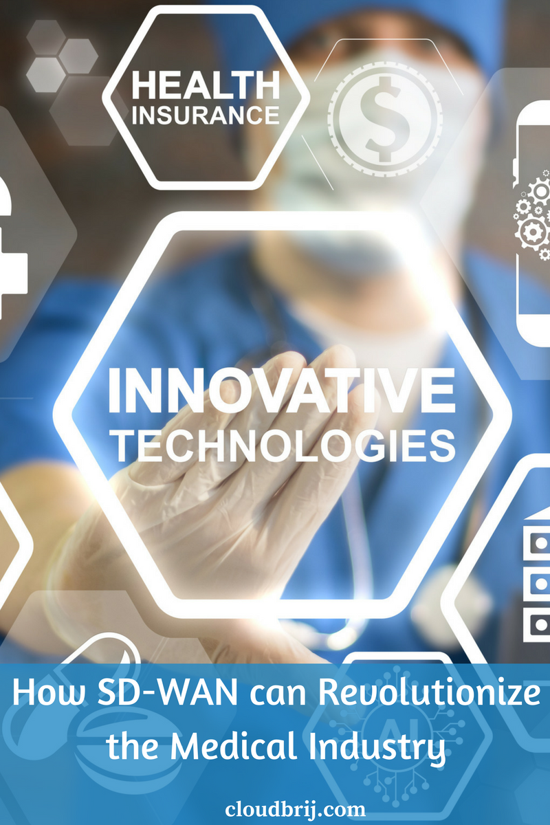 How SD-WAN is transforming the healthcare industry