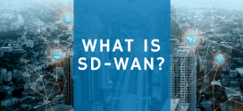 What is Software Defined WAN?